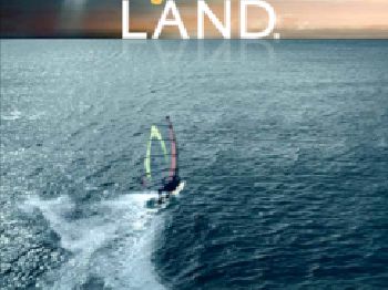 Land. The 1st international feature film about a windsurfer! - Windsurfing News